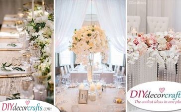 40 BEAUTIFUL WEDDING TABLE DECORATION IDEAS - A Guide to Simple Wedding Table Decorations