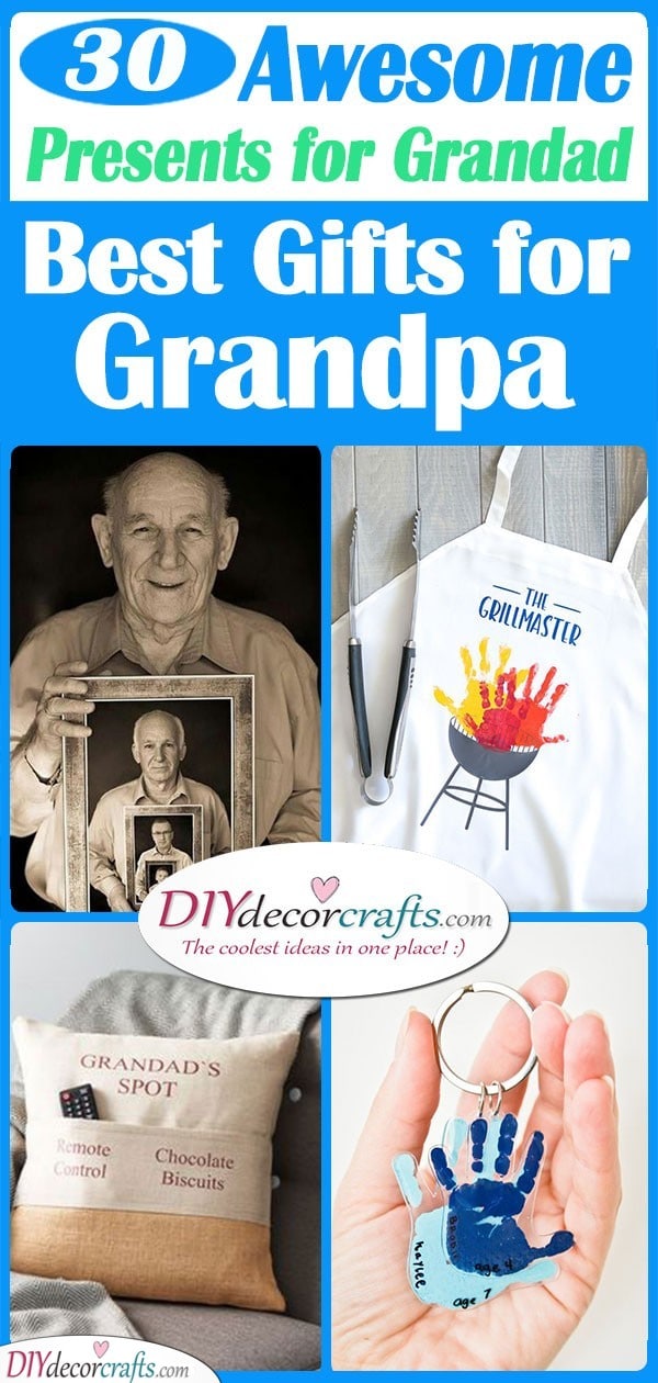 30 AWESOME PRESENTS FOR GRANDAD - The Best Gifts for Grandpa