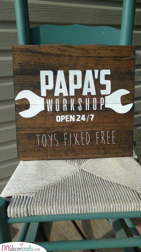 A Gift for the Handyman - Workshop Sign