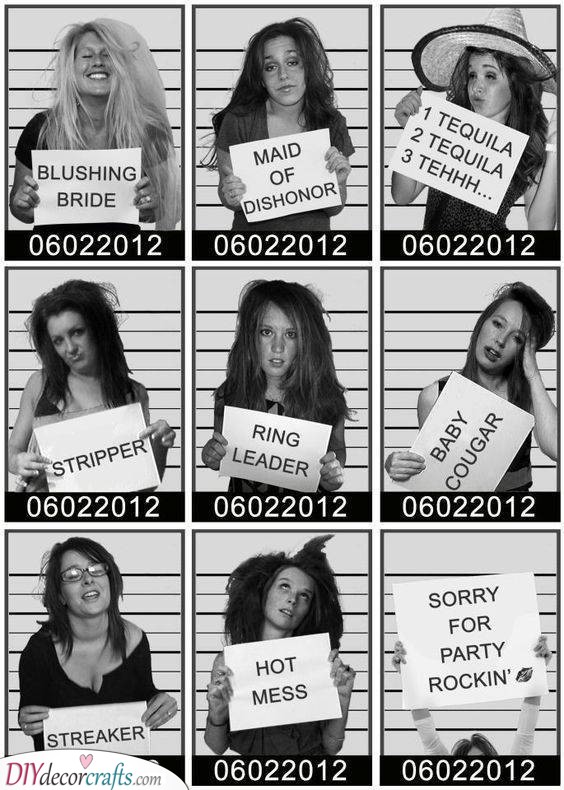 Mugshots of the Gang - Funny Bachelorette Party Ideas