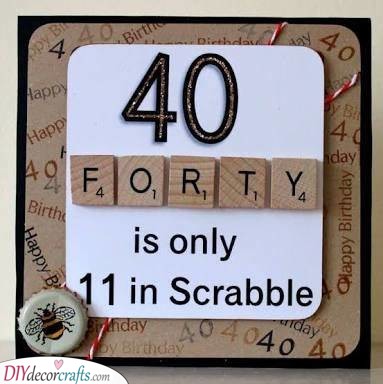 Scrabble Ideas - 40th Birthday Present Ideas