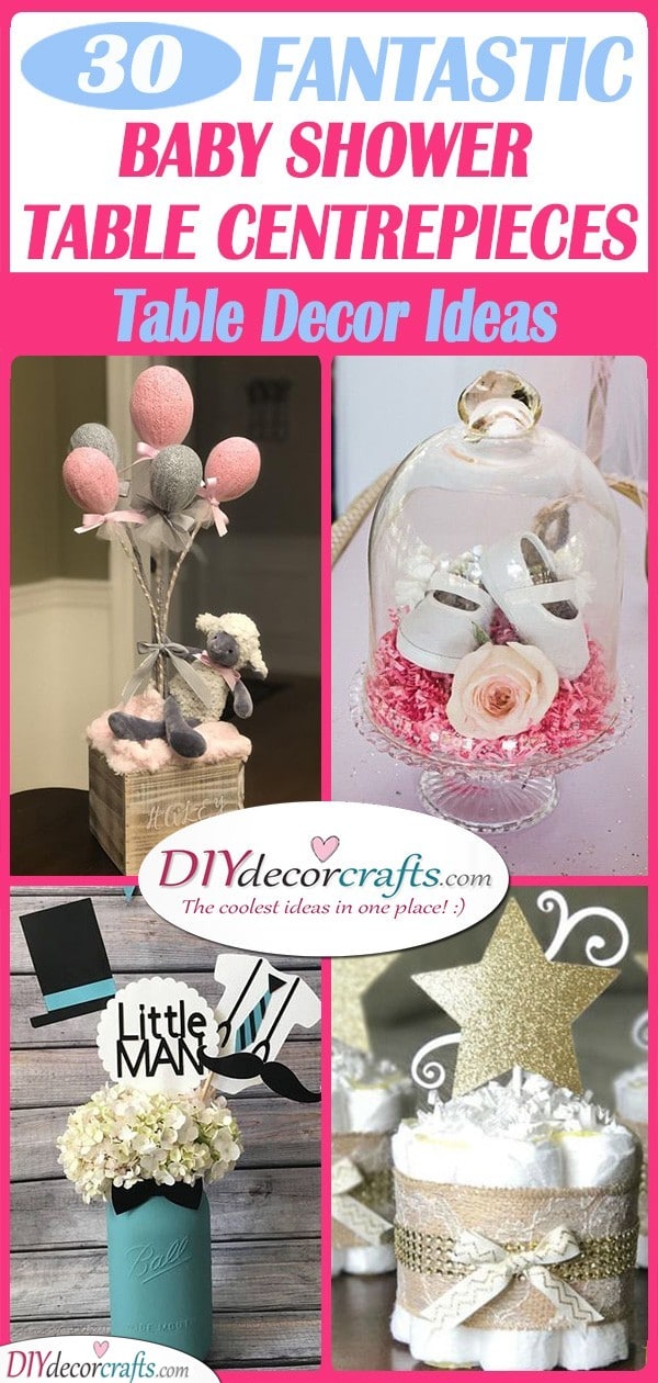 30 BABY SHOWER TABLE CENTREPIECES - Table Decor Ideas for Baby Showers