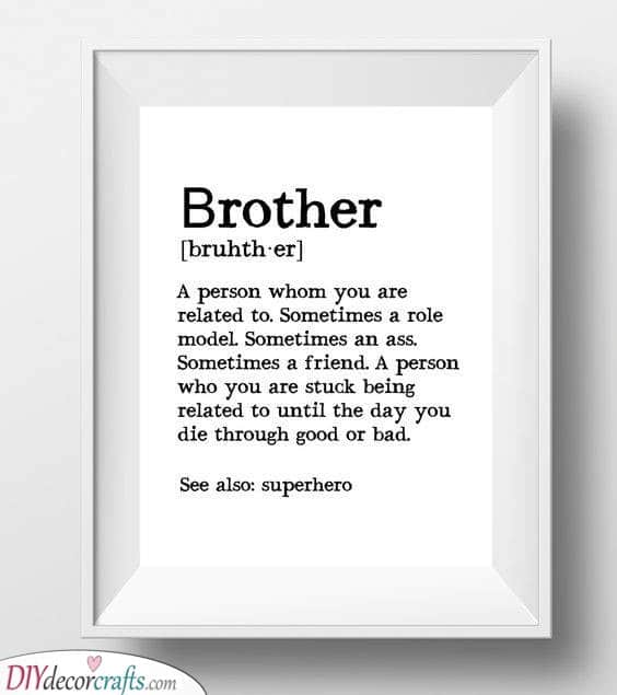 A Definition - Of Your Brother