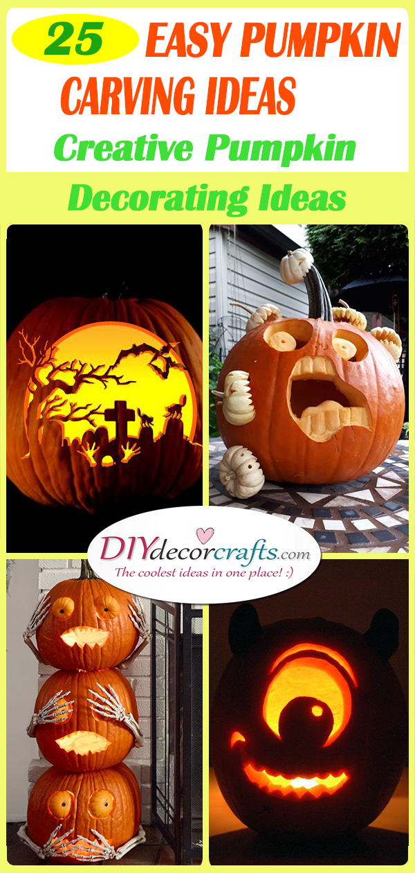 25 EASY PUMPKIN CARVING IDEAS - Creative Pumpkin Decorating Ideas