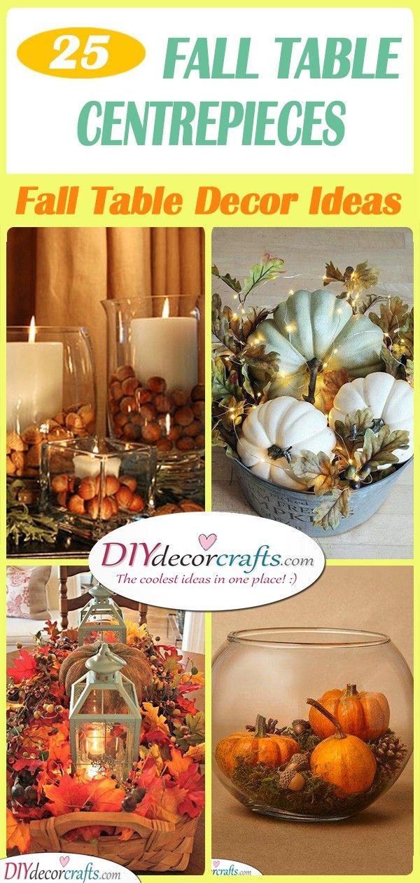 25 FALL TABLE CENTREPIECES - Fall Table Decor Ideas