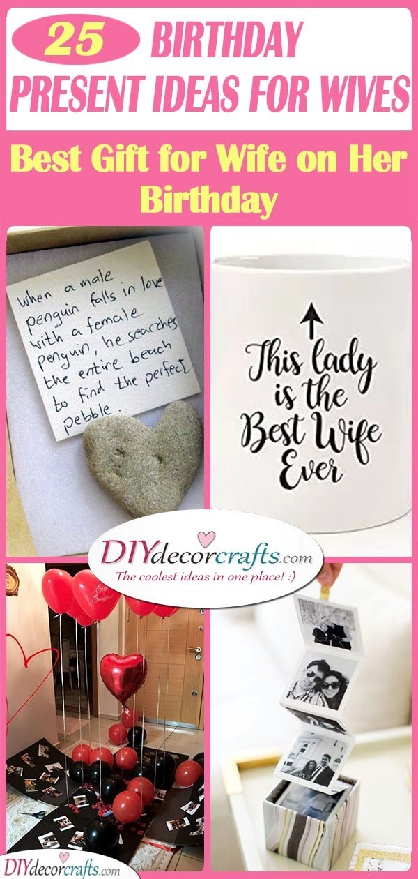 25 BIRTHDAY PRESENT IDEAS FOR WIVES - Best Gift for Wife on Her Birthday