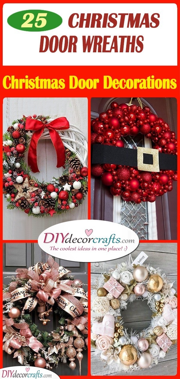 25 CHRISTMAS DOOR WREATHS - Christmas Door Decorations