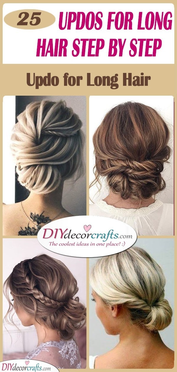 25 EASY UPDOS FOR LONG HAIR STEP BY STEP - Updo for Long Hair