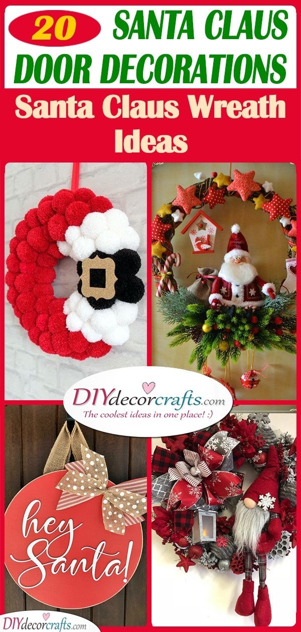 20 SANTA CLAUS DOOR DECORATIONS - Santa Claus Wreath Ideas
