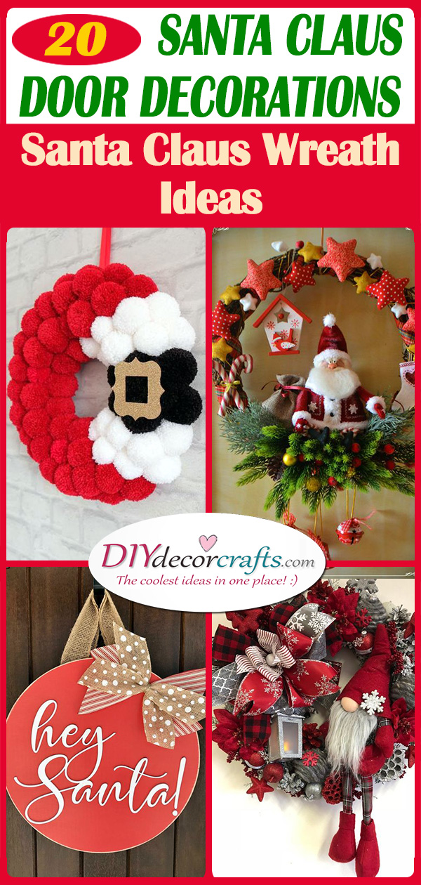 20 SANTA CLAUS DOOR DECORATIONS - Santa Claus Wreath Ideas